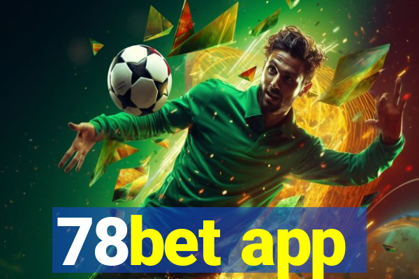 78bet app